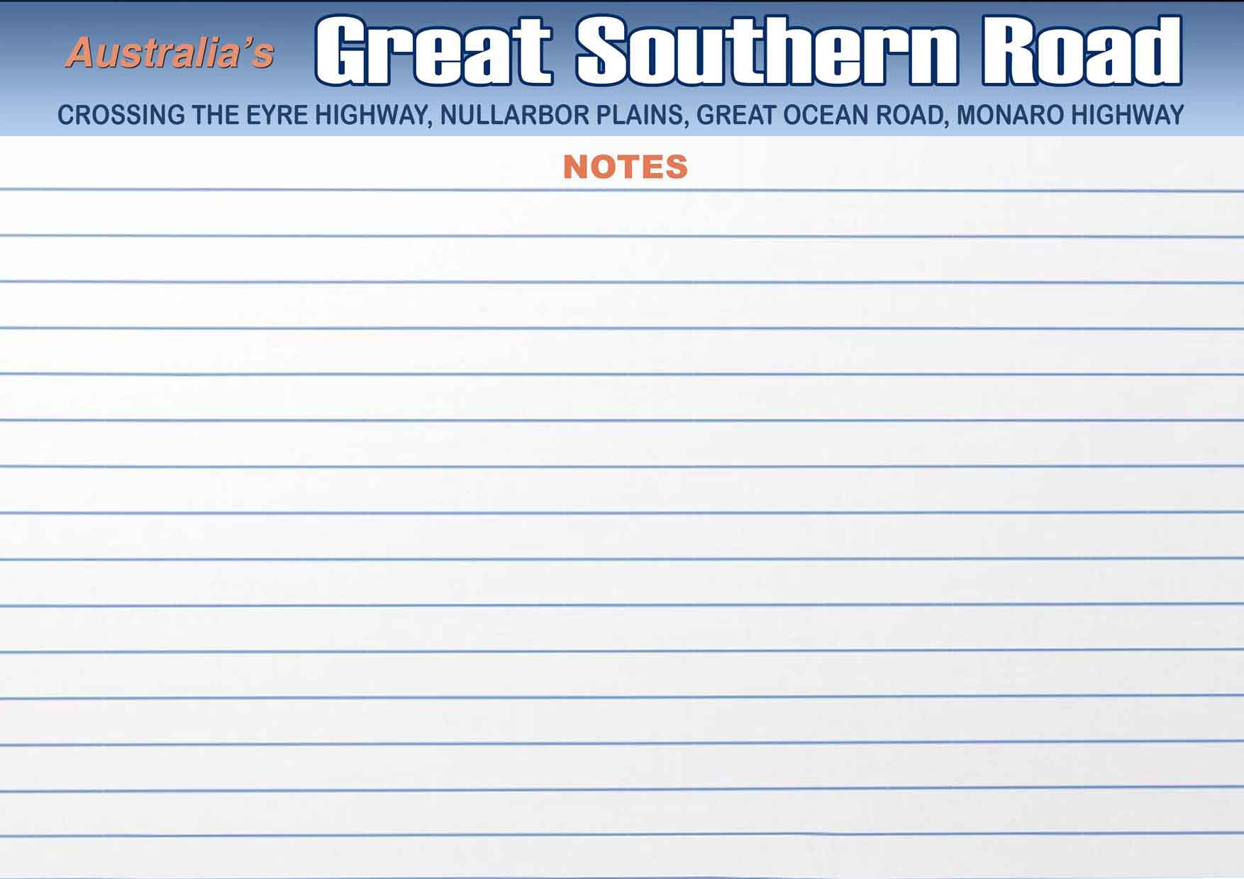 Great Southern Road - NOTES